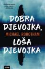 Dobra djevojka, loša djevojka Dobra djevojka, loša djevojka