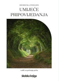 Umijeće pripovijedanja - vodič za pričanje priča