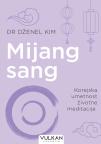 Mijang Sang:Korejska umetnost životne meditacije