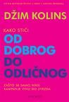 Kako stići od dobrog do odličnog Kako stići od dobrog do odličnog
