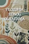 Filozofija jednog odrastanja