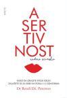 Asertivnost: radna sveska Asertivnost: radna sveska