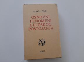 Osnovni fenomeni ljudskog postojanja