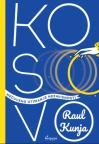 Kosovo: Otimanje nezavisnosti