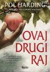 Ovaj drugi raj Ovaj drugi raj