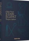 Stari Egipat – Povijest i kultura Stari Egipat – Povijest i kultura