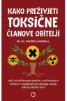 Kako preživjeti toksične članove obitelji