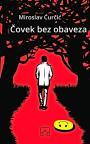 Čovek bez obaveza Čovek bez obaveza