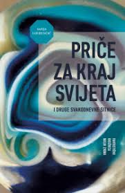 Priče za kraj svijeta