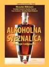 Alkoholna sveznalica (pitanja i odgovori)
