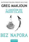 Bez napora: S lakoćom do pravih ciljeva