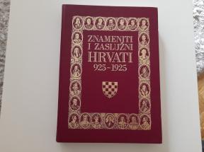 Znameniti i zaslužni hrvati 925-1925