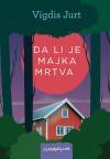 Da li je majka mrtva?