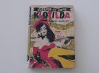 Sudbina se zove Klotilda