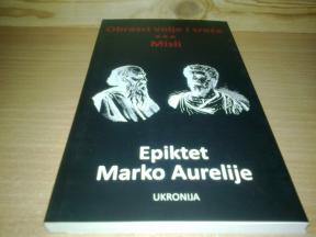 Obrasci volje i sreće / Misli – Epiktet / Marko Aurelije     ,novo ➡️ ➡️