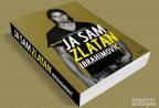 MOJA PRIČA Ja sam Zlatan Ibrahimović       ,novo ➡️ ➡️