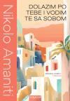 Dolazim po tebe i vodim te sa sobom Dolazim po tebe i vodim te sa sobom