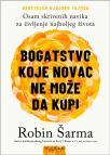 Bogatstvo koje novac ne može da kupi