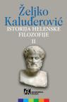Istorija helenske filozofije II - Aristotel Istorija helenske filozofije II - Aristotel