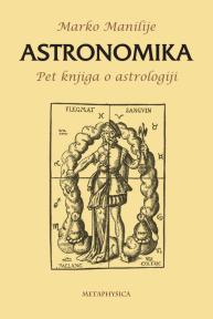 Astronomika, pet knjiga o astrologiji