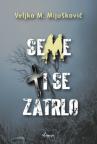Seme ti se zatrlo Seme ti se zatrlo