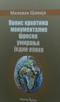 Popis krhotina monumentalne freske umiranja jedne epohe Popis krhotina monumentalne freske umiranja jedne epohe