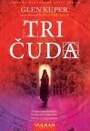 Tri čuda Tri čuda