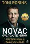 Novac: ovladajte igrom - 7 jednostavnih koraka do finansijske slobode Novac: ovladajte igrom - 7 jednostavnih koraka do finansijske slobode