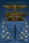 Što rijeka krije Što rijeka krije