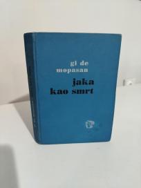 JAKA KAO SMRT