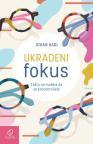 Ukradeni fokus - Zašto ne možete da se koncetrišete Ukradeni fokus - Zašto ne možete da se koncetrišete