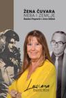 Žena čuvara neba i zemlje - Ranko Popović i Jovo Miloš Žena čuvara neba i zemlje - Ranko Popović i Jovo Miloš