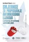 Smjernice za propisivanje antimikrobnih lijekova u primarnoj zdravstvenoj zaštiti 2023/24 Smjernice za propisivanje antimikrobnih lijekova u primarnoj zdravstvenoj zaštiti 2023/24