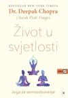 Život u svjetlosti Život u svjetlosti
