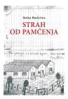 Strah od pamćenja Strah od pamćenja