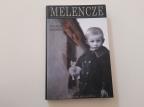 Melencze - Okvir lokalnog socijalnog i porodičnog života 1751-1918