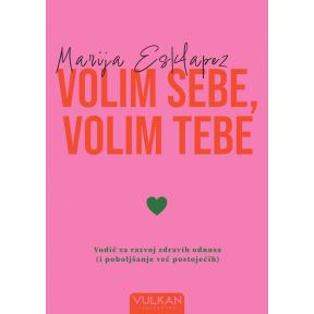 Volim sebe,volim tebe
