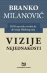 Vizije nejednakosti: od Francuske revolucije do kraja Hladnog rata Vizije nejednakosti: od Francuske revolucije do kraja Hladnog rata