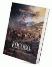Kosovo – epopeja o boju na Kosovu polju