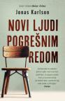 Novi ljudi pogrešnim redom Novi ljudi pogrešnim redom