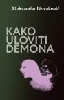 Kako uloviti Demona Kako uloviti Demona