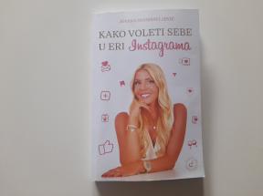 Kako voleti sebe u eri instagrama