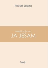 Meditacije na JA JESAM