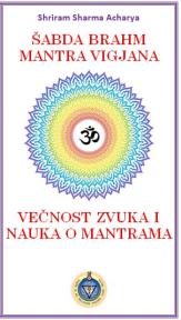 Večnost zvuka i nauka o mantrama