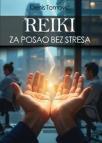 Reiki za posao bez stresa Reiki za posao bez stresa