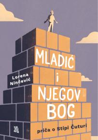 Mladić i njegov Bog - priča o Stipi Čuturi