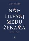 Najljepšoj među ženama Najljepšoj među ženama