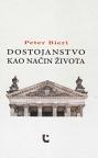 Dostojanstvo kao način života