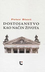 Dostojanstvo kao način života