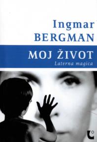 Moj život Laterna magica
